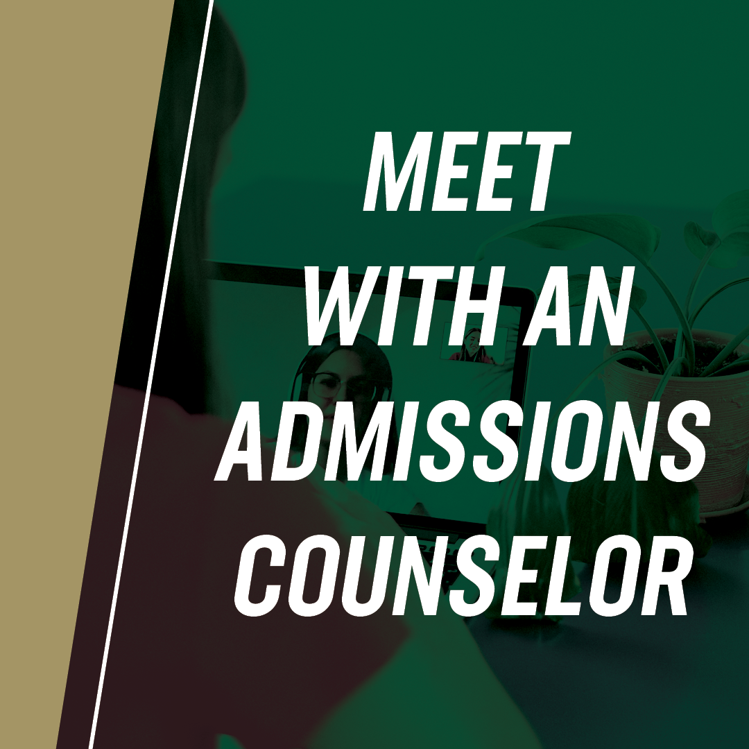 Meet with an Admissions Counselor
